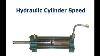 Hydraulic Cylinder Speed