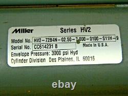 Miller 2-1/2 Perçage X 7 Temps Cylindre Hydraulique 3000 Psi Série Hv2